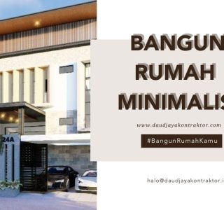 Jasa Bangun Rumah Minimalis dari 0 Tambun