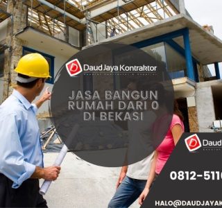 Jasa Bangun Rumah Dari 0 di Bekasi