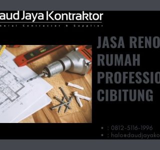 Jasa Renovasi Rumah Professional Cibitung