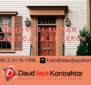 RENOVASI RUMAH TERPERCAYA DI DEPOK